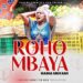 Music: Nadia Mukami – Roho Mbaya (Mp3)