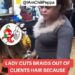 Drama As Hairstylist Cuts Off Customer’s Braids For Refusing To Pay (Video)