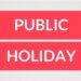 Just In: FG Declares Friday And Monday As Public Holidays