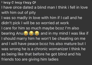 I Thought He Wouldn’t Cheat On Me – Nigerian Lady Narrates Her Experience Dating A Blind Man Who Turned Out To Be A Chronic Womanizer