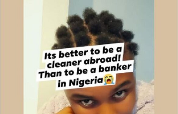 It’s Better to Be a Cleaner Abroad Than a Banker in Nigeria – UK-based Woman